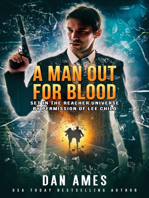 Title details for A Man Out For Blood by Dan Ames - Available